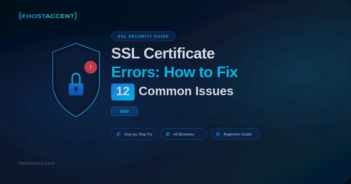 Browser warning of common SSL certificate errors and how to fix them, with HTTPS padlock troubleshooting tips for 2026