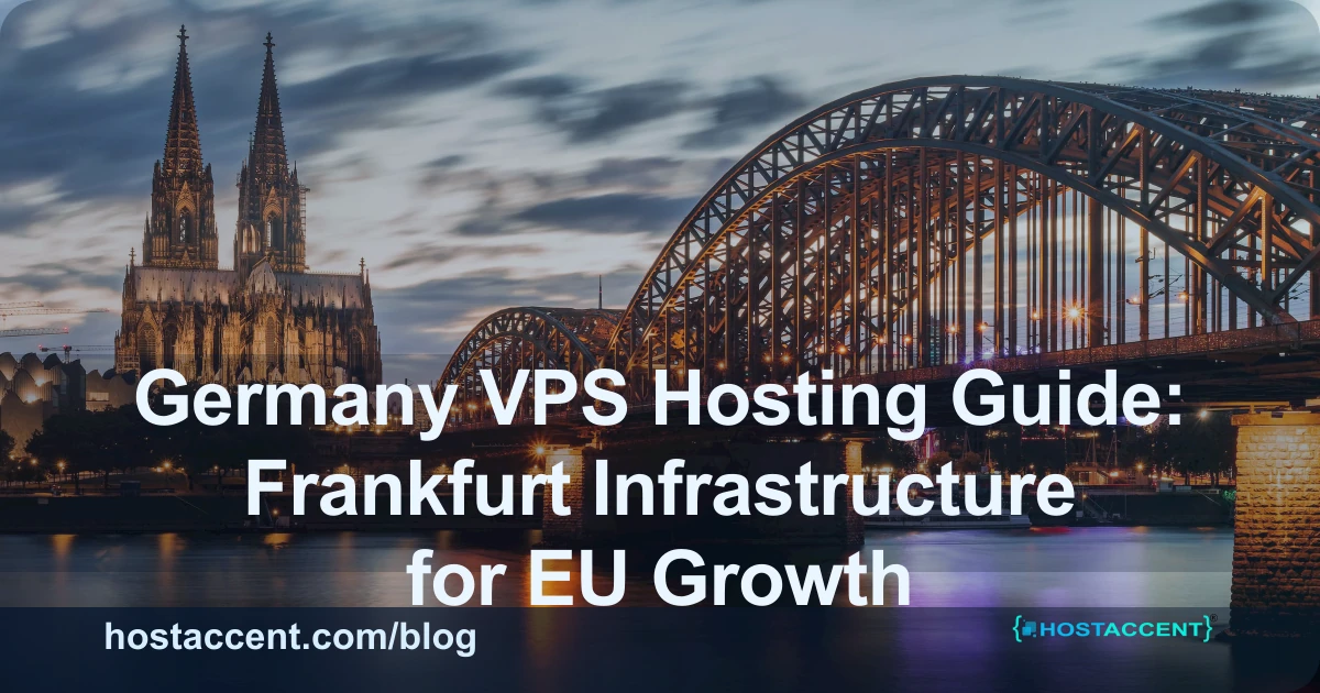 Germany VPS hosting Frankfurt EU data center for European website coverage