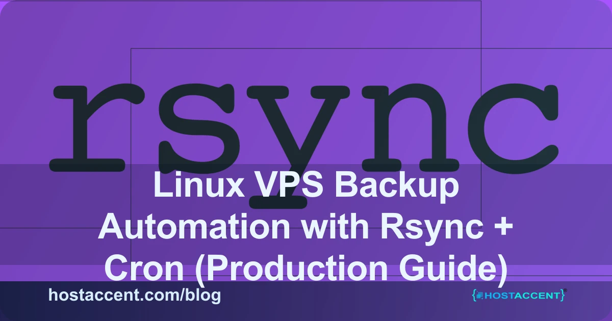 Linux VPS Backup Automation with Rsync + Cron (Production Guide) - Linux Hosting guide cover image