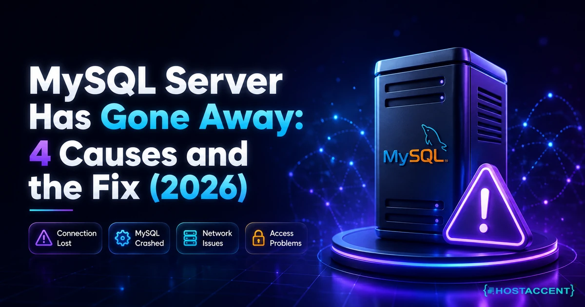 MySQL server has gone away error 2006 beside the max_allowed_packet and wait_timeout settings that fix it in 2026