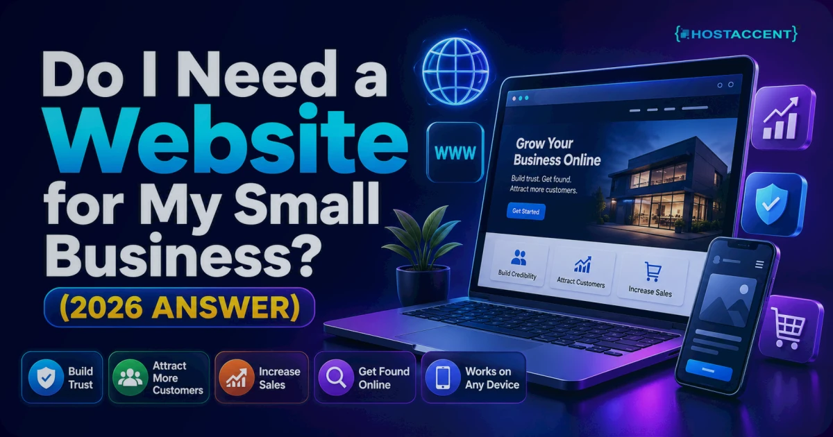 do I need a website for my small business with 2026 costs, timelines and benefits for owners