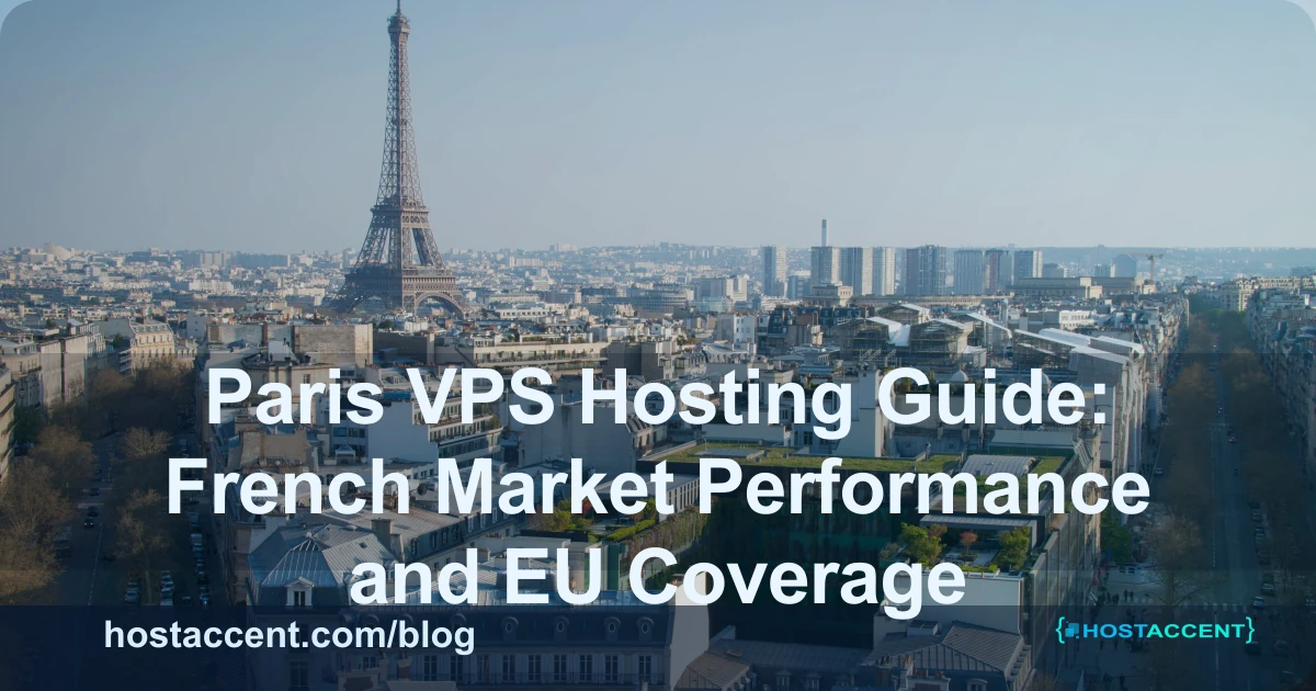 Paris VPS hosting French market server for EU business website coverage