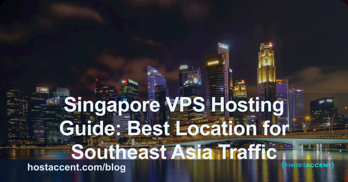 Singapore VPS hosting server for Southeast Asia low-latency APAC traffic