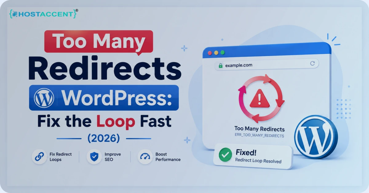 Diagram showing how to fix the too many redirects WordPress error by breaking an SSL and Cloudflare redirect loop in 2026