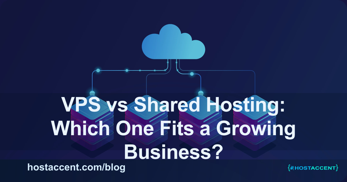 VPS vs shared hosting – which server type fits a growing business website