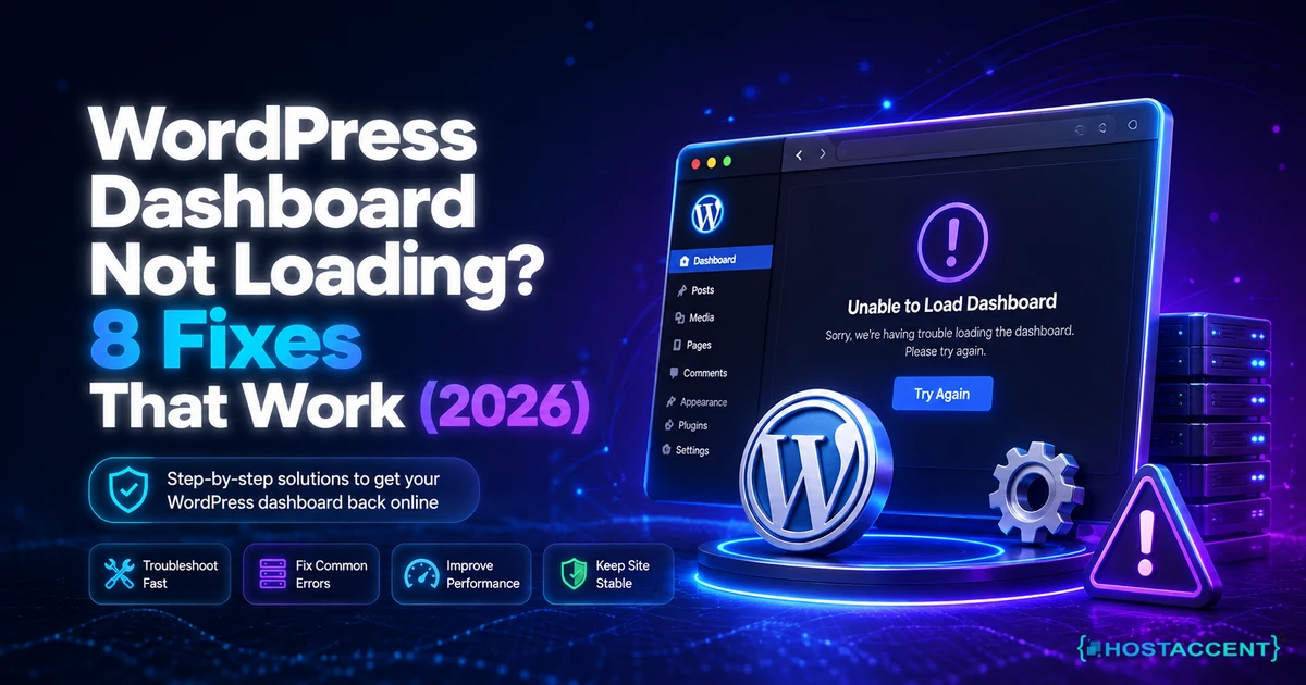 WordPress dashboard not loading on a blank wp-admin screen, with the 8 fixes and causes to check first, 2026